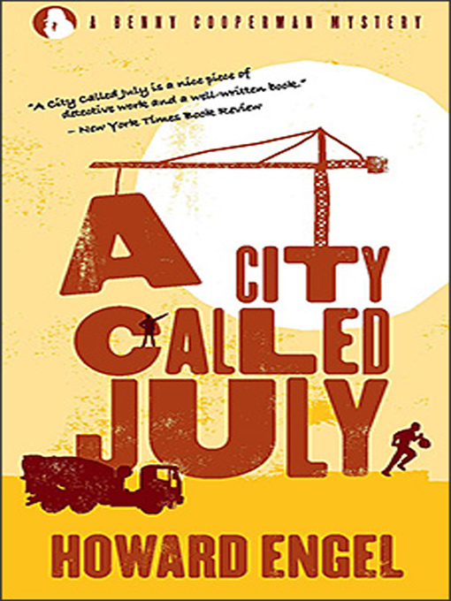 Title details for A City Called July by Howard Engel - Wait list